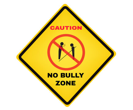Social sensitive prevention signs, Caution board with message CAUTION NO BULLY ZONE. beware and careful  rhombus  Sign, warning symbol, vector illustration.