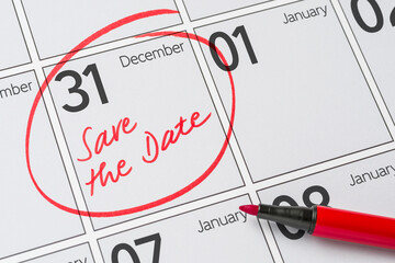 Save the Date written on a calendar - December 31