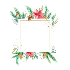 Watercolor Christmas frame with green fir branches, fir cones, leaves and flowers . Design happy New Year illustration  for greeting cards, frames, invitations templates.