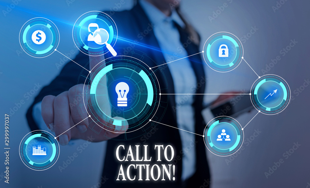 Poster text sign showing call to action. business photo text exhortation do something in order achieve aim 