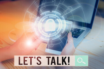 Handwriting text writing Let S Talk. Conceptual photo they are suggesting beginning conversation on specific topic Picture photo system network scheme modern technology smart device