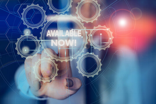 Word writing text Available Now. Business photo showcasing you can find it obtain or operable at this current moment Picture photo system network scheme modern technology smart device