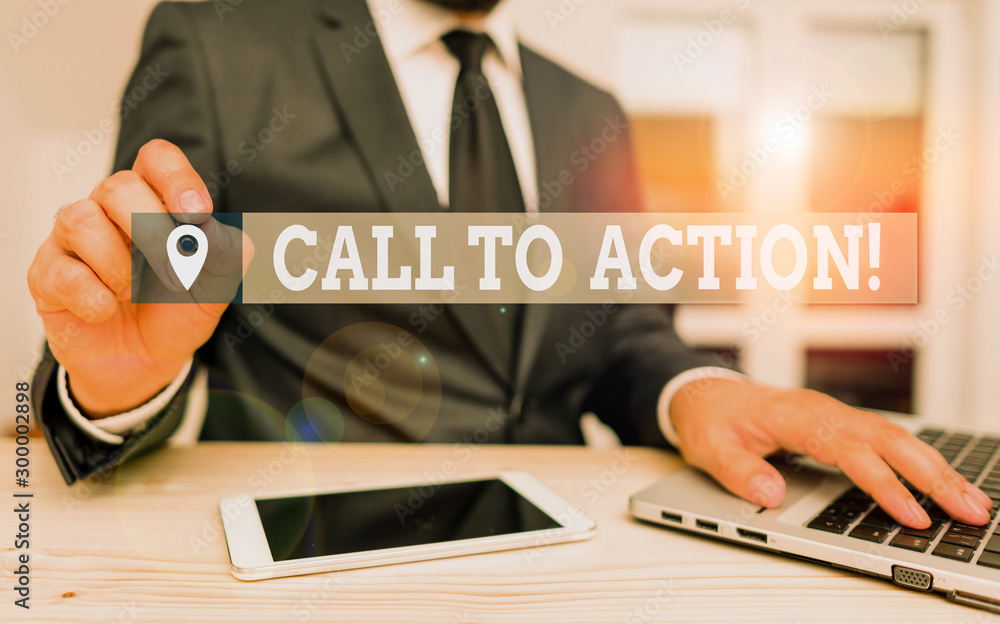 Poster handwriting text writing call to action. conceptual photo exhortation do something in order achieve 
