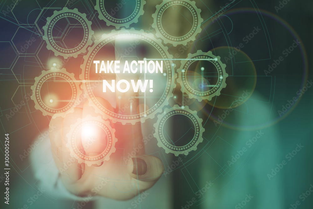 Poster word writing text take action now. business photo showcasing do something official or concerted achi