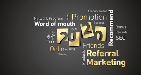 Referral Marketing New Year 2020 gold white word cloud black board background