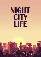 party poster card , cityscape street view panorama with lights windows wallpaper background , vertical  vector illustration in red pink yellow sunset colours