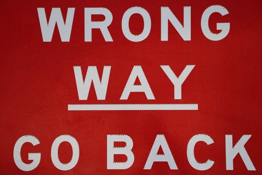 WRONG WAY - GO BACK
