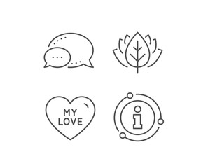 My love line icon. Chat bubble, info sign elements. Sweet heart sign. Valentine day symbol. Linear my love outline icon. Information bubble. Vector
