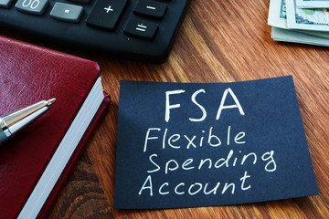 Text sign showing hand written words FSA flexible spending account