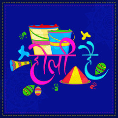 Fototapeta premium Hindi Text Holi Hai (Its Holi) with color buckets.