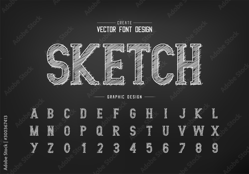 Poster chalk font and sketch alphabet vector, hand draw writing style typeface letter and number design