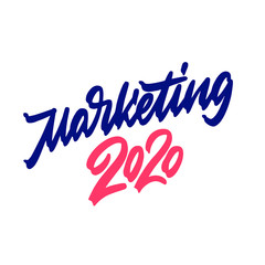 Marketing 2020. Hand drawn vector lettering illustration on white background.
