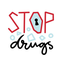 Stop Drugs icon. Anti drug concept. Conceptual printable vector banner or poster.