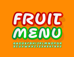 Vector colorful Logo Fruit Menu. Bright Funny Font. Creative Alphabet Letters and Numbers. 