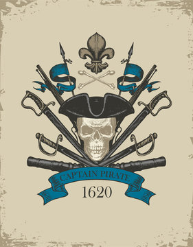 Vector banner with skull, sabers, swords, ship guns, pistols and words Captain pirate. Illustration on the theme of travel, military adventure and battles on the old paper background
