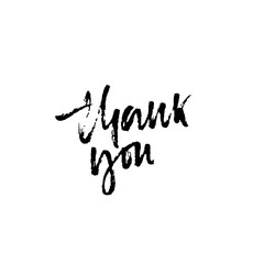 Thank You. Hand drawn dry brush lettering. Thanks card. Vector illustration.