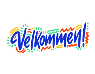 Velkommen hand drawn vector lettering. Inspirational handwritten phrase in Danish - welcome. Hello quote sketch typography. Inscription for t shirts, posters, cards, label.