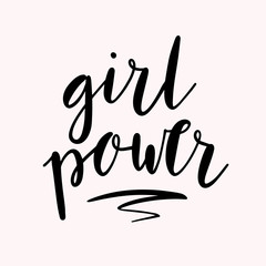 Fototapeta na wymiar Girl Power. Inspirational quote poster design. Modern brush calligraphy. Graphic design element. Feminist movement.