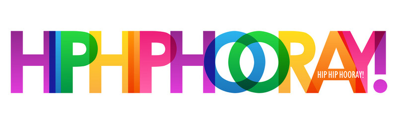 HIP HIP HOORAY! rainbow vector typography banner