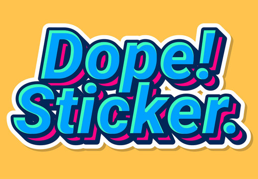 Custom Dope Sticker Text Effect