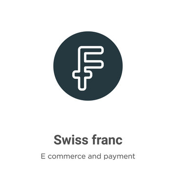Swiss franc vector icon on white background. Flat vector swiss franc icon symbol sign from modern e commerce and payment collection for mobile concept and web apps design.