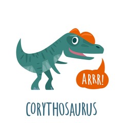 Dinosaur speaks ARRR. Vector colorful flat illustration. Lettering corythosaurus