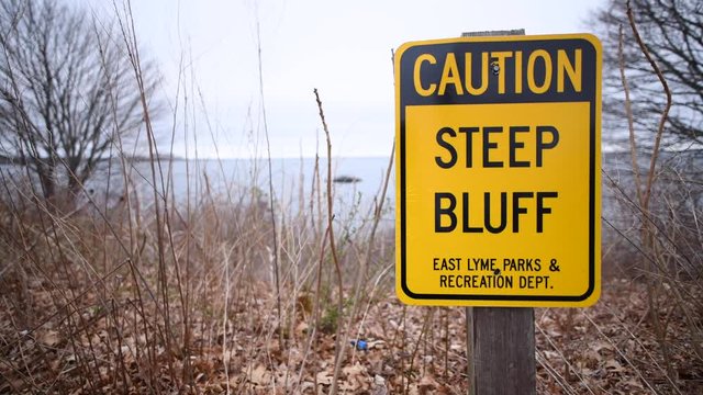 Caution Steep Bluff