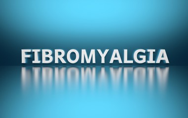 Word Fibromyalgia written in bold white letters on blue reflective background. 3d illustration.