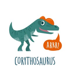 Obraz premium Dinosaur speaks ARRR. Vector colorful flat illustration. Lettering corythosaurus