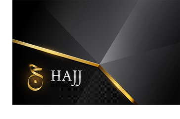 The word hajj in Arabic and the word hajj in English. Placed on a black background with gold lines overlapping. The black background that looks like a kaaba cloth cover on house of Allah
