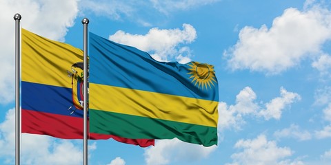Ecuador and Rwanda flag waving in the wind against white cloudy blue sky together. Diplomacy concept, international relations.
