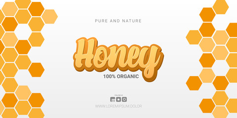 Fresh Organic Honey banner with honeycombs background.