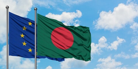 European Union and Bangladesh flag waving in the wind against white cloudy blue sky together. Diplomacy concept, international relations.