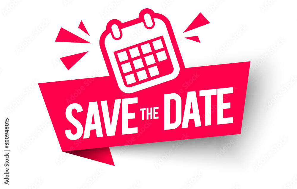 Fototapete Vector Illustration Save The Date Label. Modern Web Banner Element With Calender