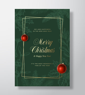 Christmas Abstract Vector Greeting Card or Holiday Poster. Classy Green and Gold Colors and Typography. Realistic Toy Balls and Sketch Pine Twigs, Strobile, Holly and Mistletoe Background.
