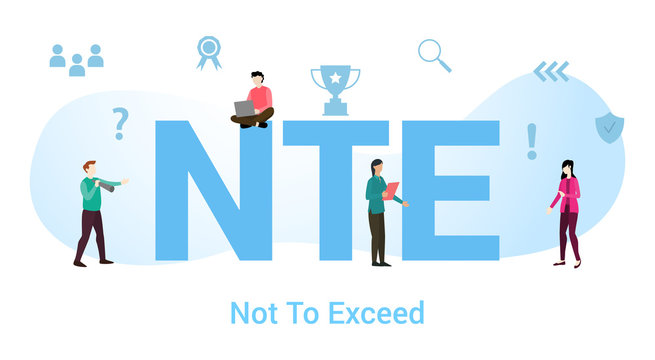 nte not to exceed concept with big word or text and team people with modern flat style - vector