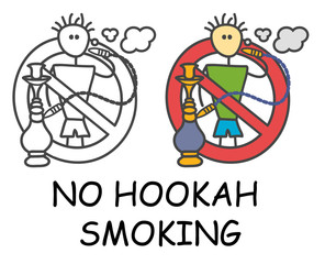 Funny vector stick man and hookah in cute style. Ban on spam sign red prohibition. Stop symbol. Prohibition icon sticker for area places. Isolated on white background.
