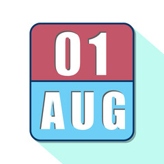 august 1st. Day 1 of month, Simple calendar icon on white background. Planning. Time management. Set of calendar icons for web design. summer month, day of the year concept