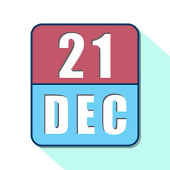 december 21st. Day 20 of month,Simple calendar icon on white background. Planning. Time management. Set of calendar icons for web design. winter month, day of the year concept
