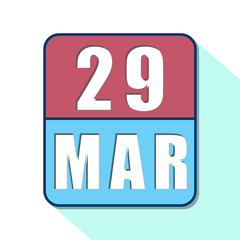 march 29th. Day 29 of month,Simple calendar icon on white background. Planning. Time management. Set of calendar icons for web design. spring month, day of the year concept