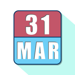 march 31st. Day 31of month,Simple calendar icon on white background. Planning. Time management. Set of calendar icons for web design. spring month, day of the year concept