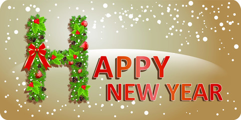 Happy New Year greeting card vector illustration with letter decorated spruce tree and holly red berries, cone shape, glass toys. Isolated vector illustration. Holiday celebration in December