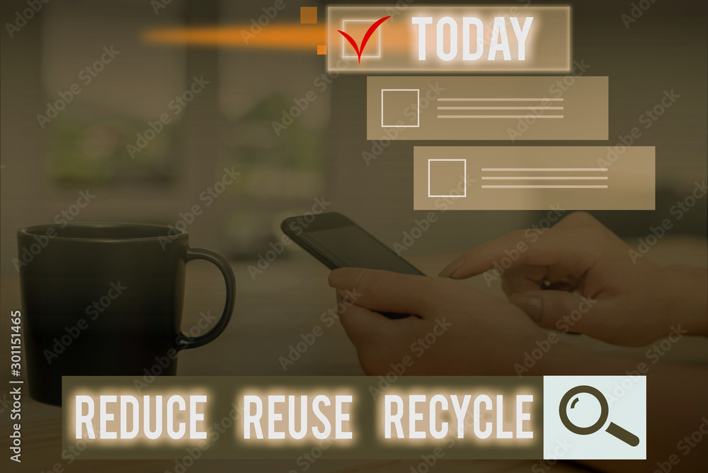 Aufkleber conceptual hand writing showing reduce reuse recycle. concept meaning ways can eliminate waste prote
