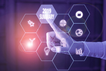 Word writing text 2019 Summary. Business photo showcasing brief comprehensive especially covering the main points of 2019 Picture photo system network scheme modern technology smart device