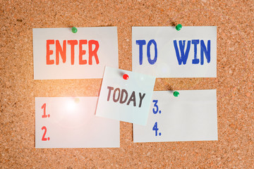 Text sign showing Enter To Win. Business photo text exchanging something value for prize or chance of winning Corkboard color size paper pin thumbtack tack sheet billboard notice board