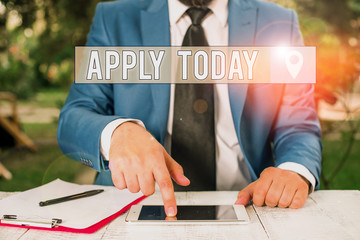 Writing note showing Apply Today. Business concept for to request something mainly in writing or by...