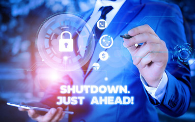 Word writing text Shutdown Just Ahead. Business photo showcasing closing factory business either...
