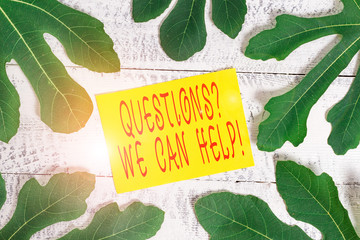 Conceptual hand writing showing Questionsquestion We Can Help. Concept meaning offering help to...