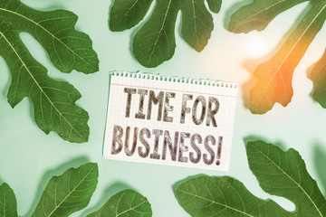 Word writing text Time For Business. Business photo showcasing fulfil transactions within period...