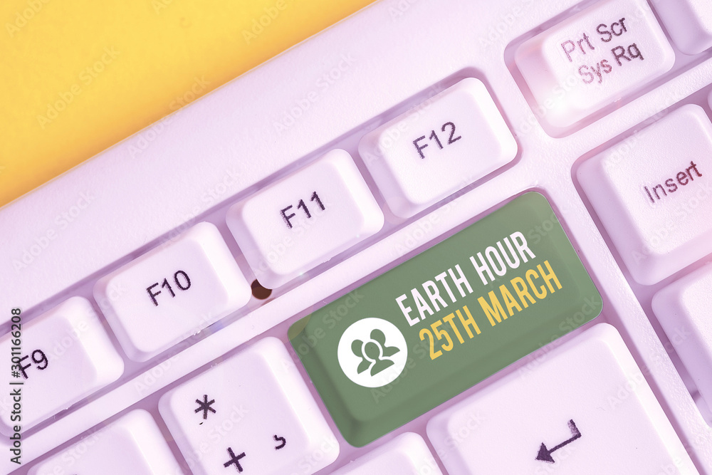 Aufkleber word writing text earth hour 25th march. business photo showcasing symbol commitment to planet organ